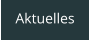 Aktuelles